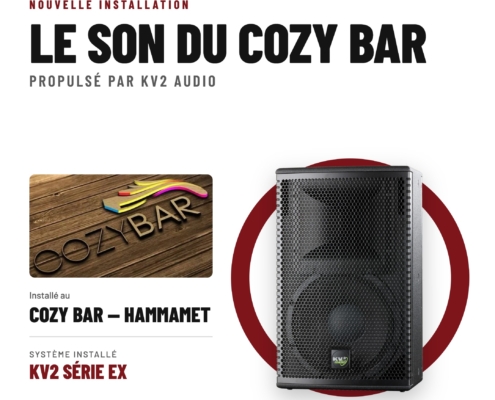 Le son du Cozy Bar à Hammamet : système KV2 Audio série EX installé par Sound Source