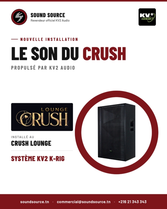 Le son du Crush Lounge à Hammamet : nouvelle installation KV2 Audio K-RIG par Sound Source