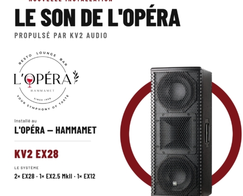 Le son de L'Opéra Hammamet : nouvelle installation KV2 Audio EX28 par Sound Source